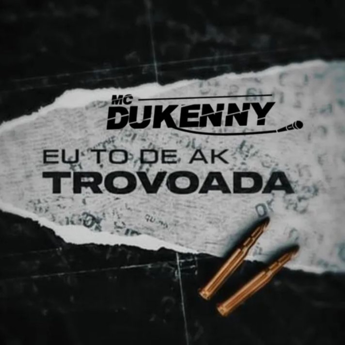 Eu To De Ak Trovoada - Single by MC Dukenny & DJ Samrio album cover