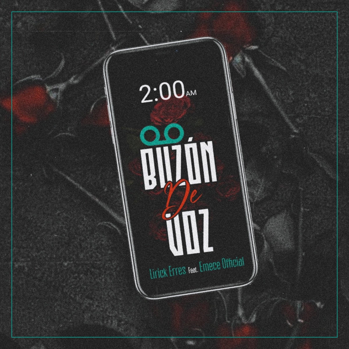 Buzón de Voz - Single by Lirick Erres & Emece Official album cover