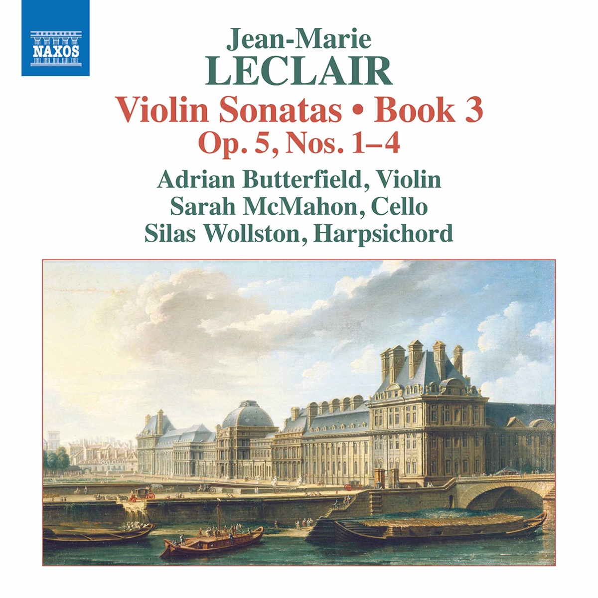 Leclair: Violin Sonatas, Op. 5 Nos. 1-4 by Adrian Butterfield, Sarah McMahon & Silas Wollston album cover