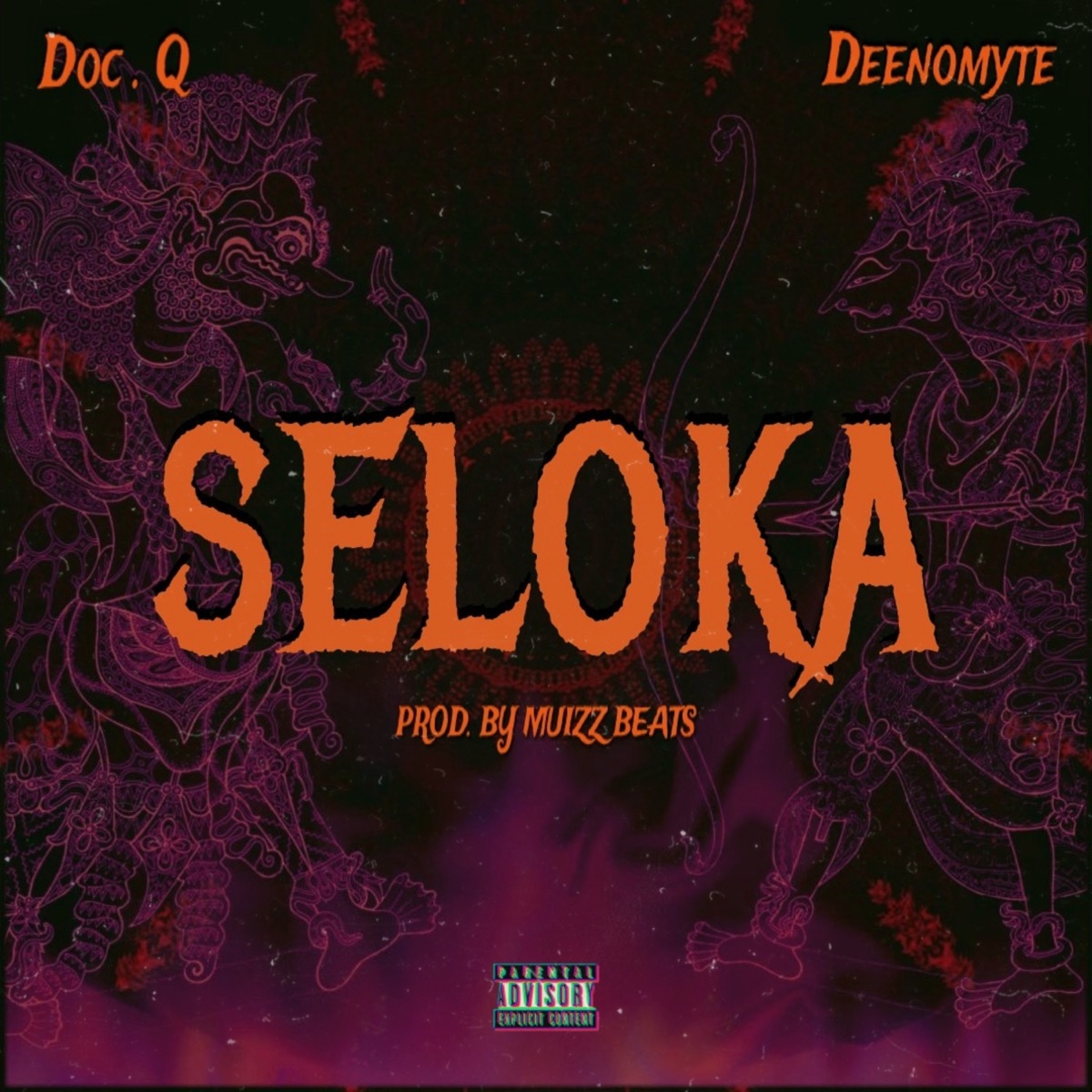 Seloka - Single by Doc. Q & Deenomyte album cover