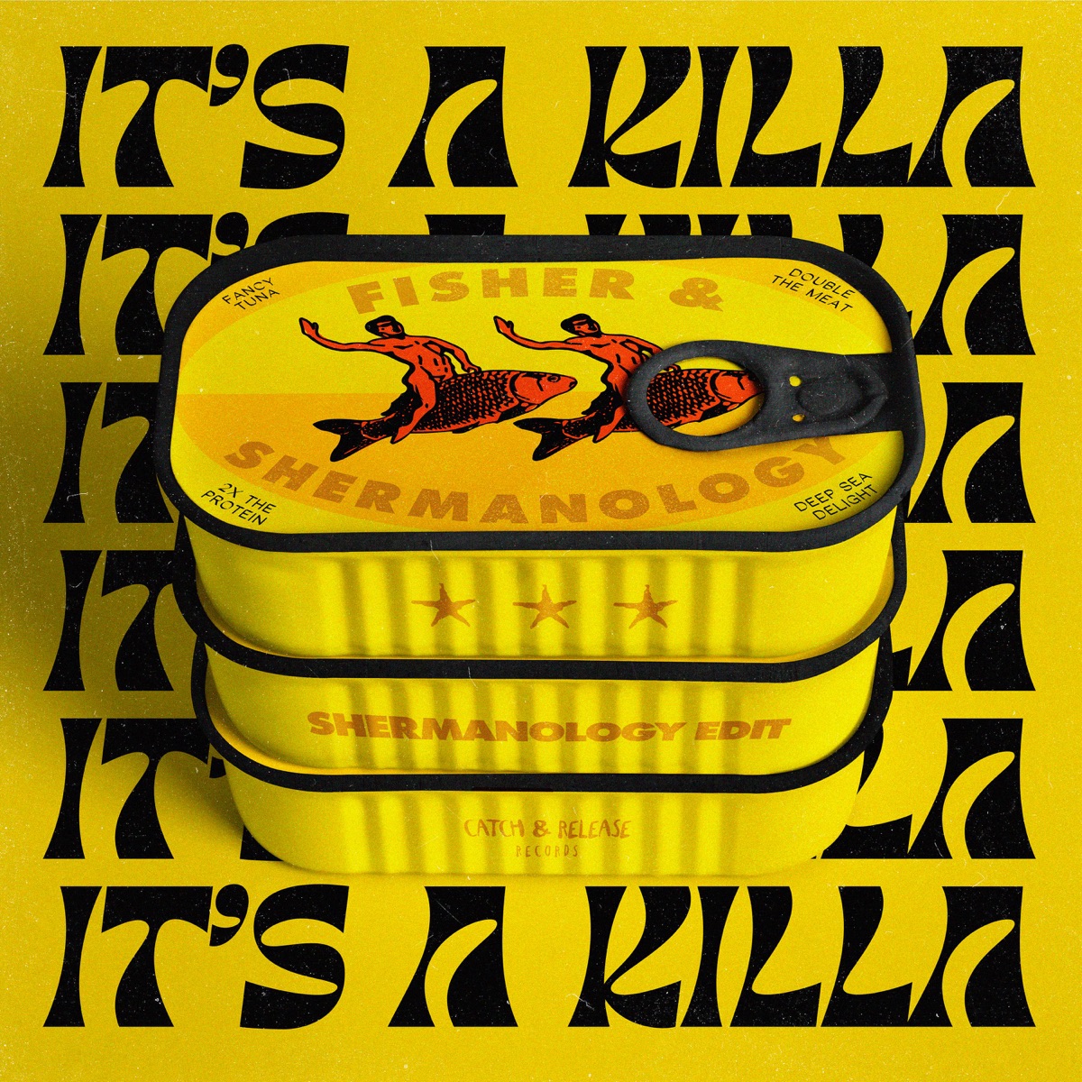 It's a Killa (Shermanology Edit) - Single by FISHER & Shermanology album cover