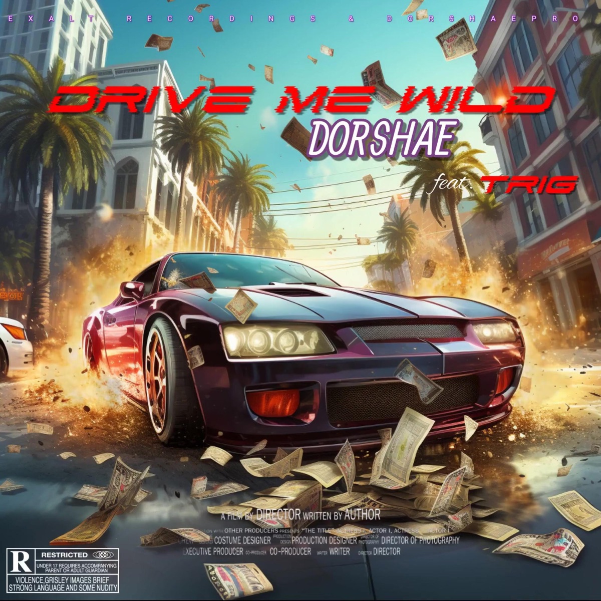 Drive Me Wild (feat. Trig) - Single by Dorshae album cover