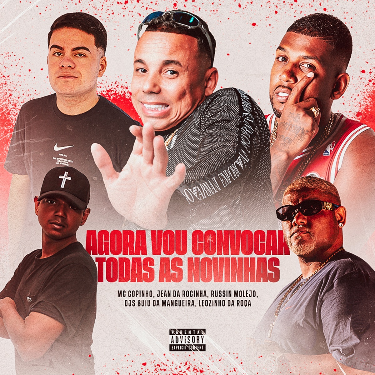 Agora Vou Convocar Todas as Novinhas (feat. DJ Buiu da Mangueira & DJ Leozinho da ROÇA) - Single by Mc Copinho, Jean da Rocinha & Russin Oficial album cover