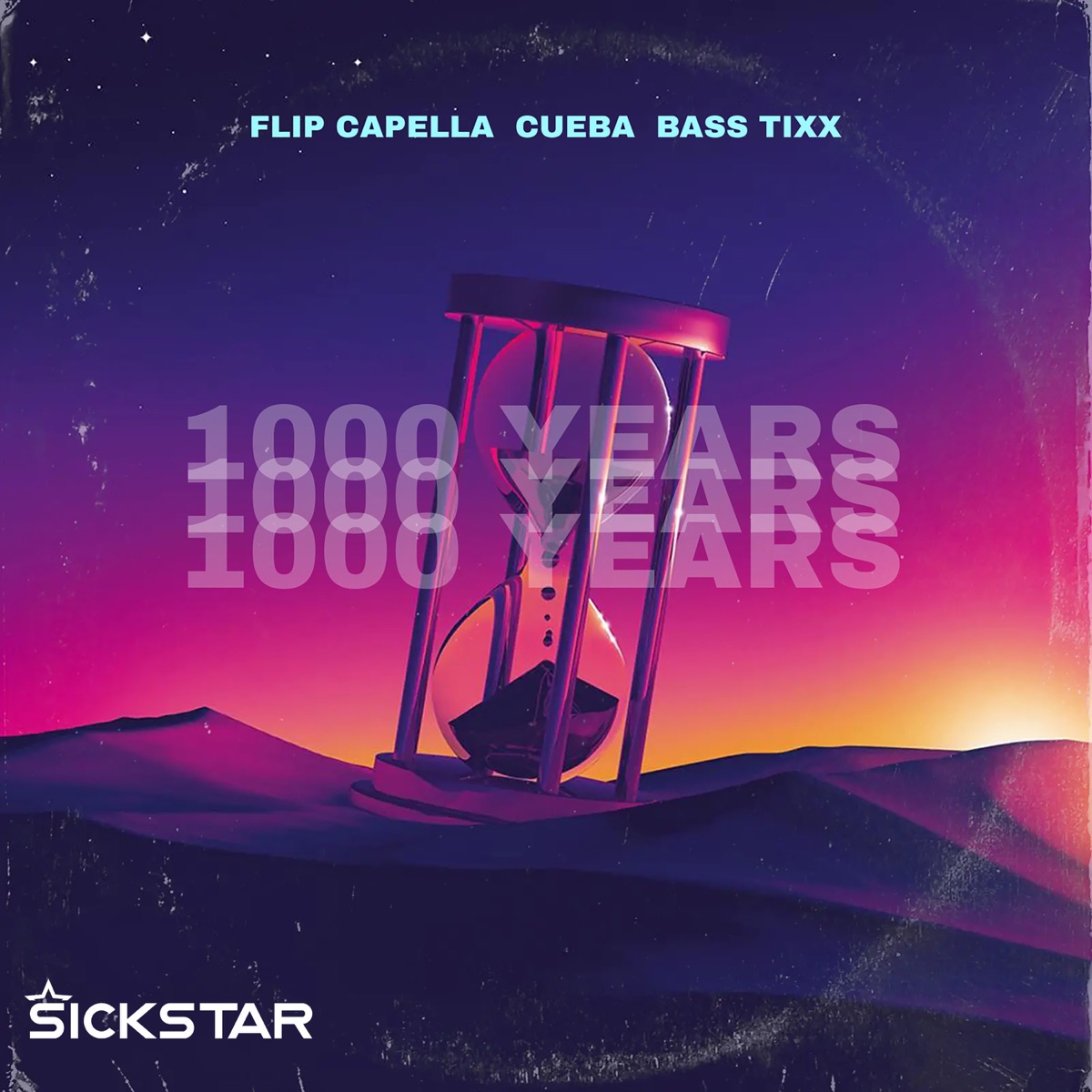 1000 Years - Single by Flip Capella, CUEBA & Bass Tixx album cover