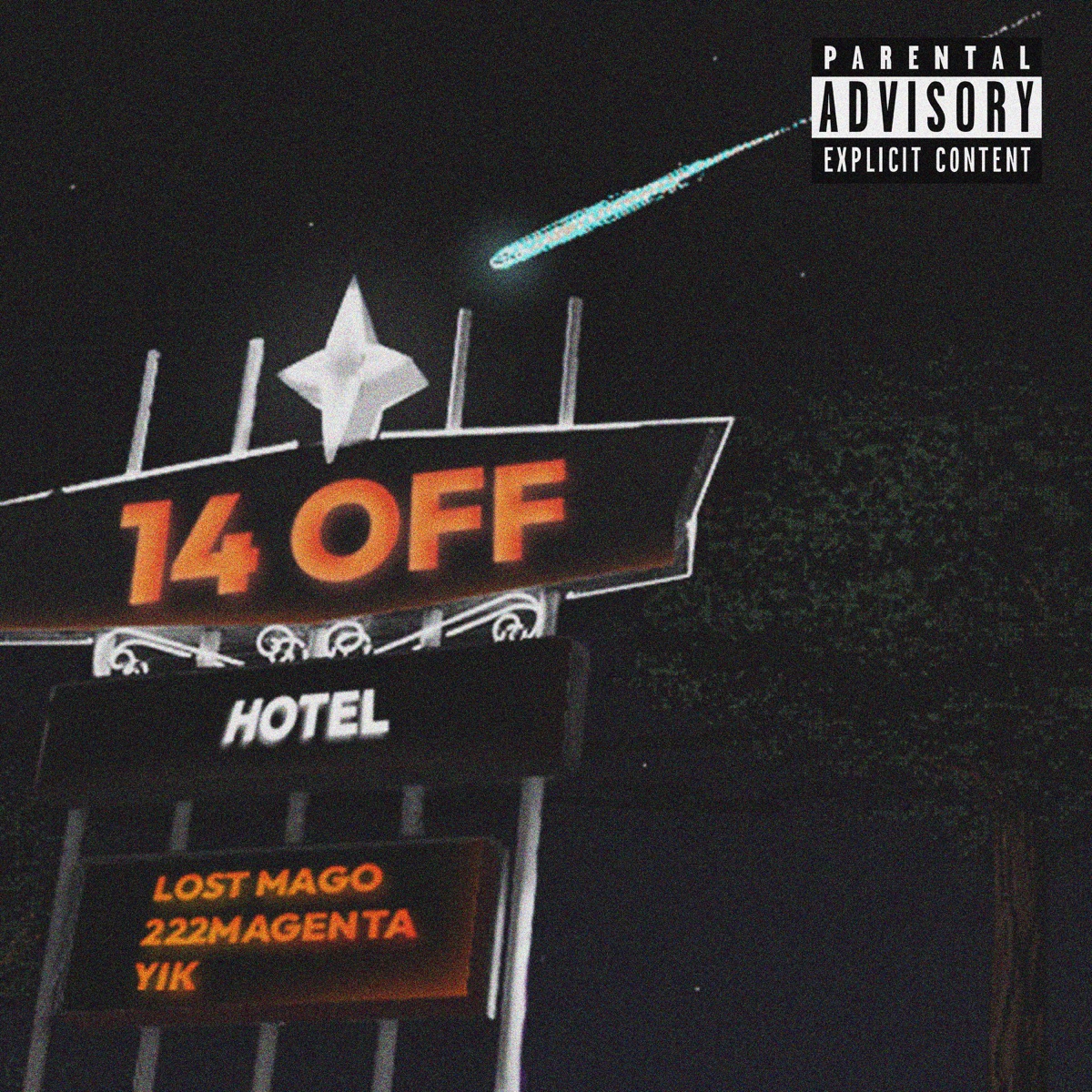 14 OFF - Single by Lost Mago, Yīk & 222 Magenta album cover