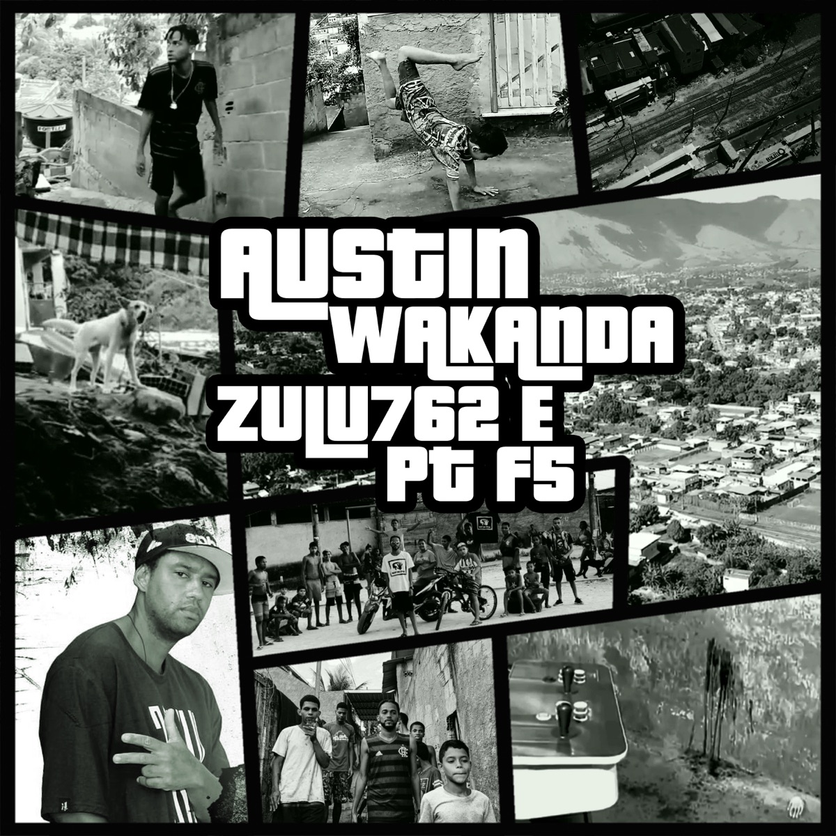 Austin Wakanda - Single by Zulu762 & PT F5 album cover