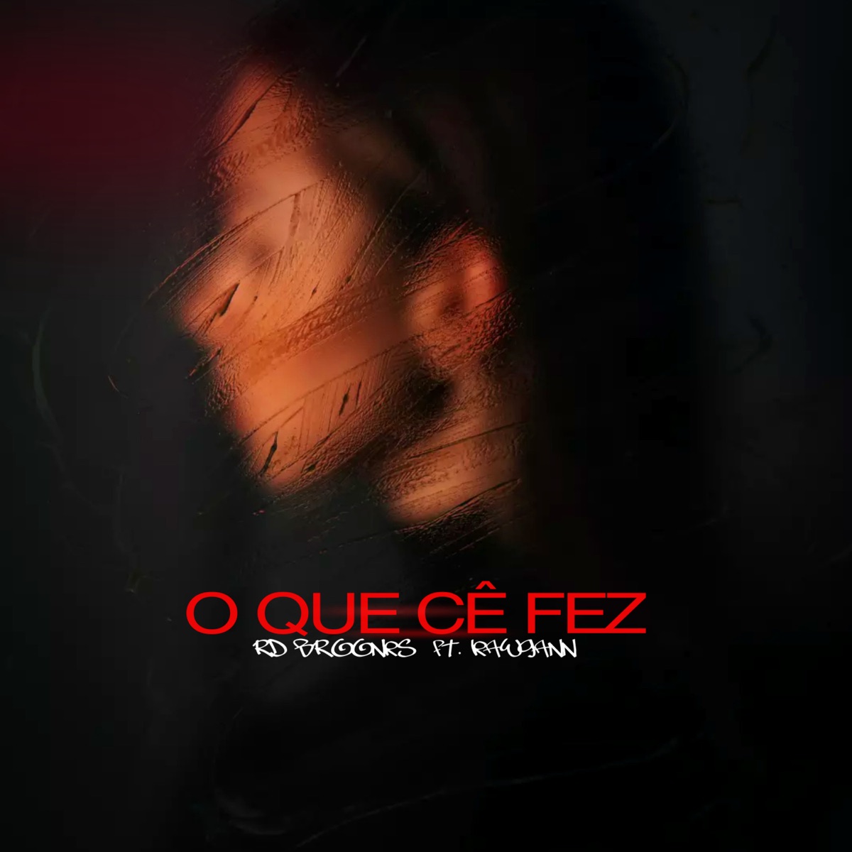O Que Cê Fez - Single by RD BROONKS & KAWGANN album cover