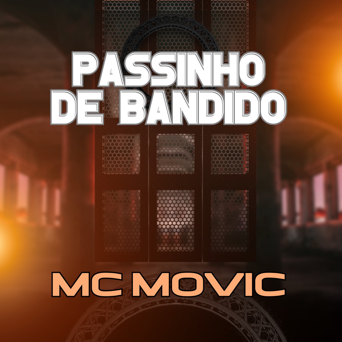 Passinho de Bandido - Single by MC movic, Dj Jeffinho Thug & B7 City album cover