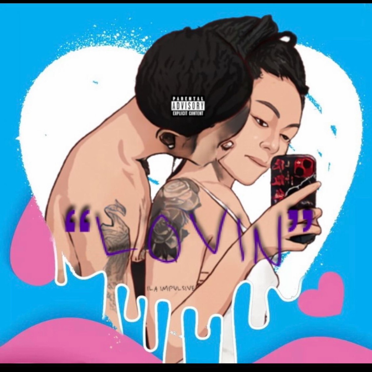 Lovin - Single by ILA IMPULSIVE album cover