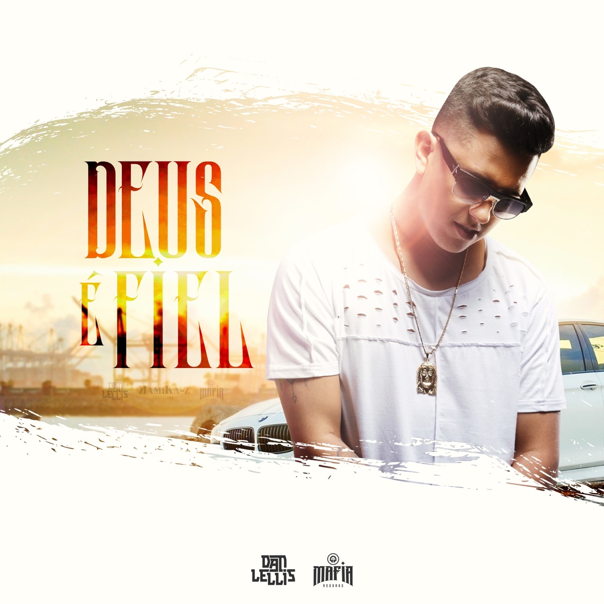 Deus É Fiel - Single by Dan Lellis album cover