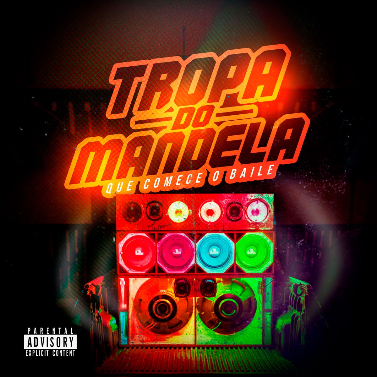 Que comece o baile by Tropa Do Mandela & Bonde R300 album cover