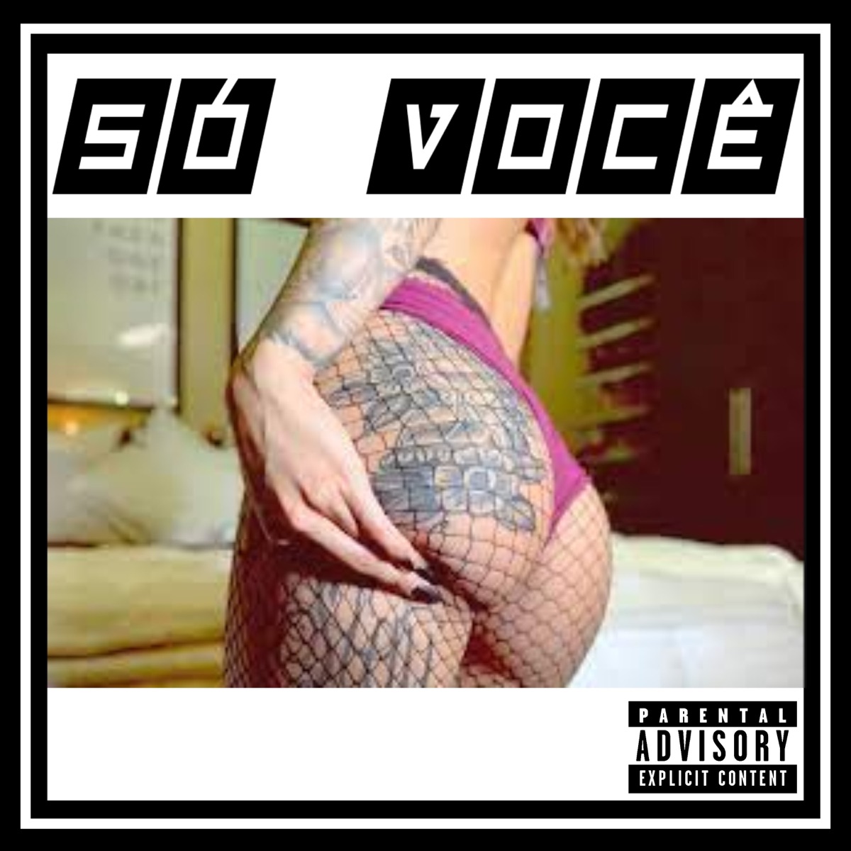 Só Você - Single by AR Léo Bala & LaMafia 021 album cover