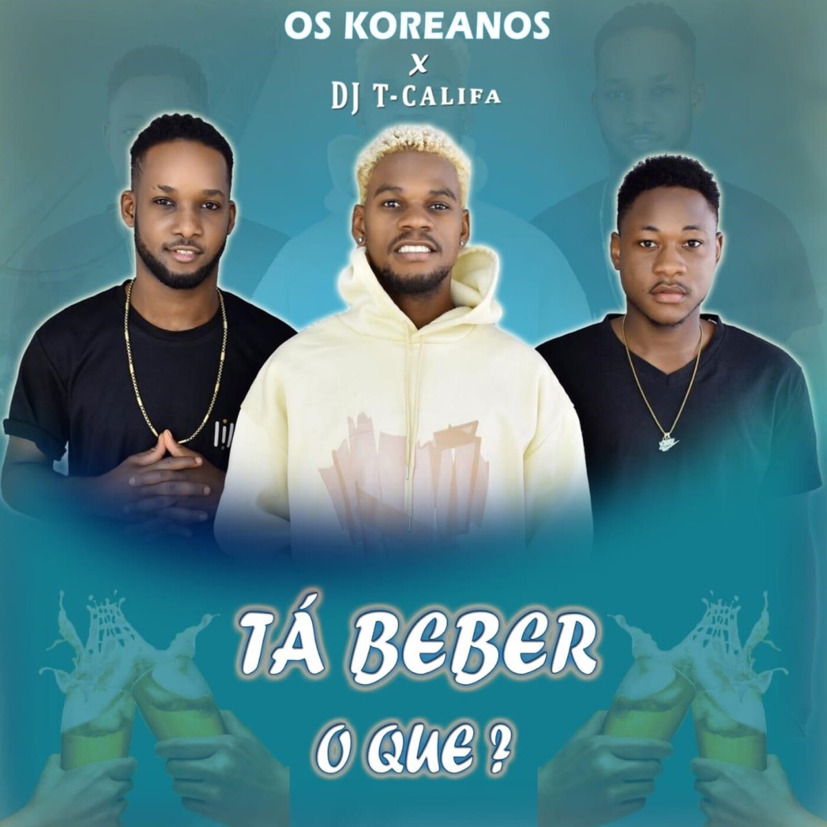 Tá Beber o Que ? (feat. Dj T-Califa) - Single by Os Koreanos album cover