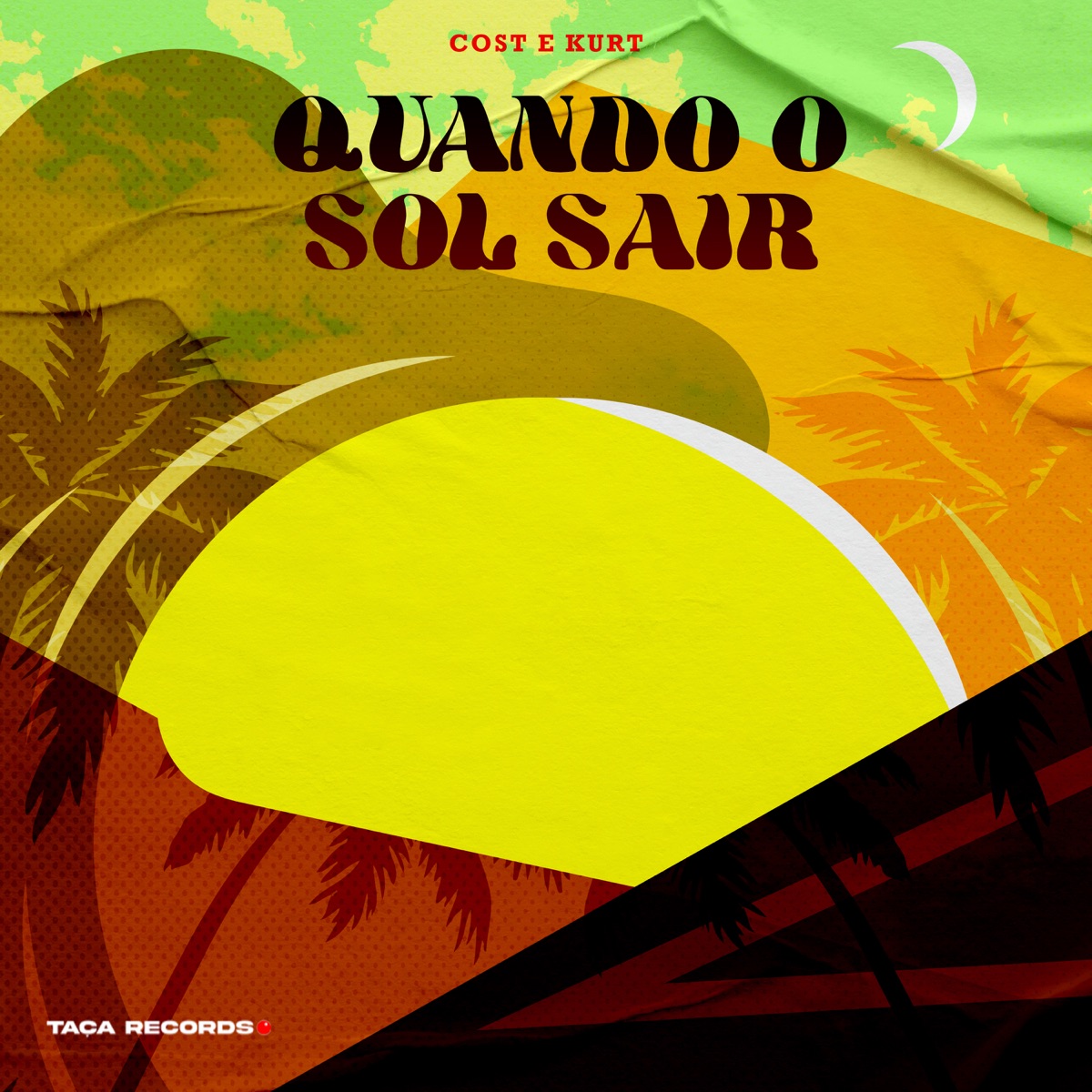 Quando o Sol Sair - Single by COST & Kurt album cover