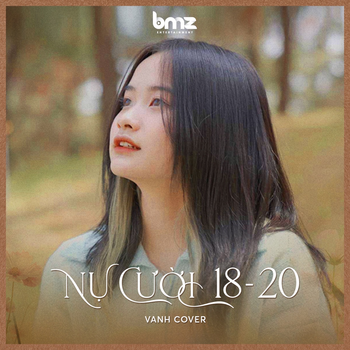 Nụ Cười 18 20 - Single by VAnh & BMZ album cover