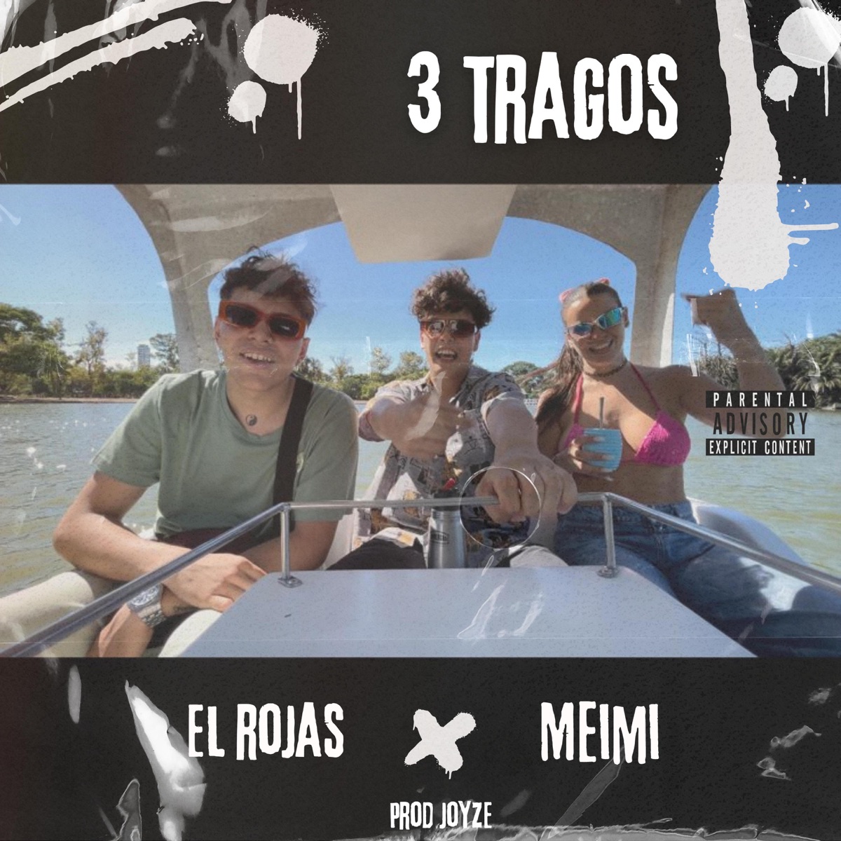 3 TRAGOS (feat. MEIMI) - Single by Rojas SJ album cover