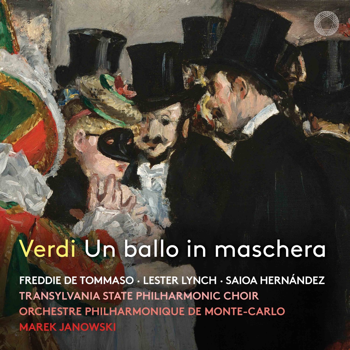 Verdi: Un ballo in maschera by Orchestre Philharmonique De Monte-Carlo, Marek Janowski, Freddie De Tommaso, Lester Lynch, Transylvania State Philharmonic Choir & Saioa Hernandez album cover