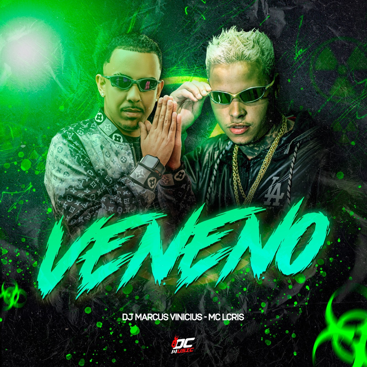 VENENO - Single by MC LCRIS & Dj Marcus Vinicius album cover