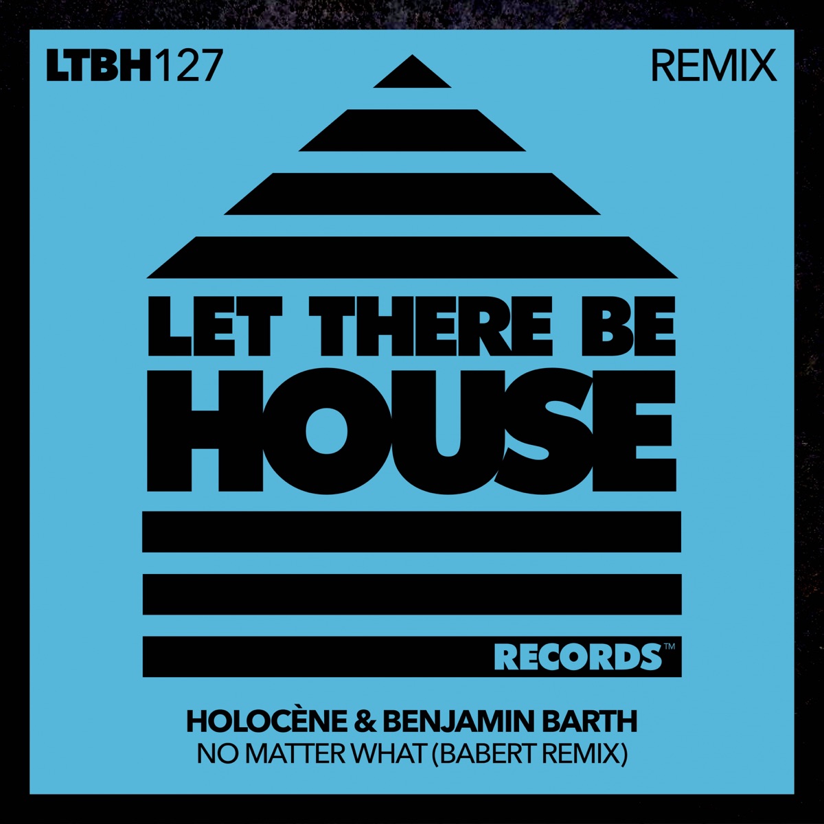 No Matter What - Single by Holocène, Benjamin Barth & Babert album cover