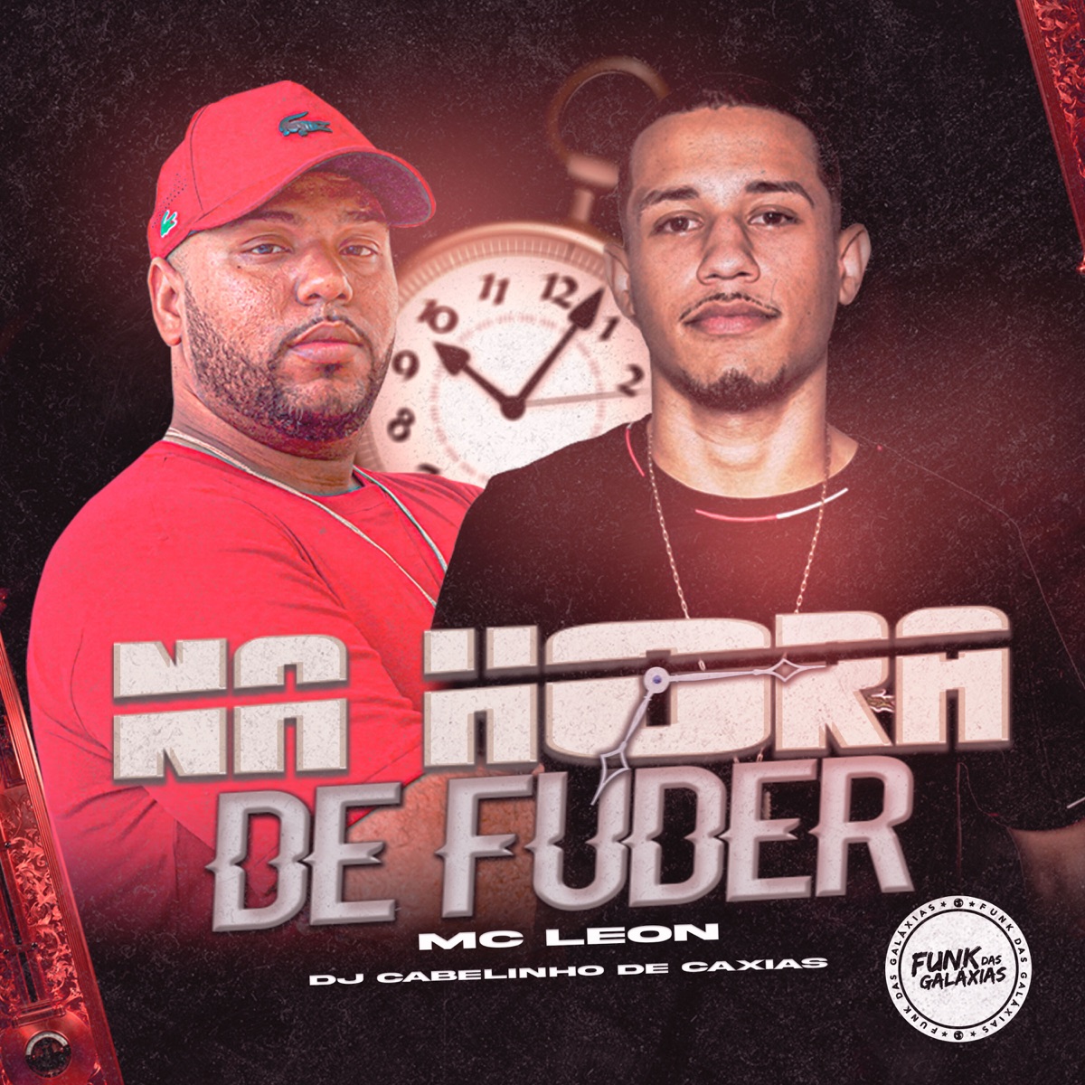 Na Hora de Fuder - Single by MC Leon & Dj Cabelinho de Caxias album cover