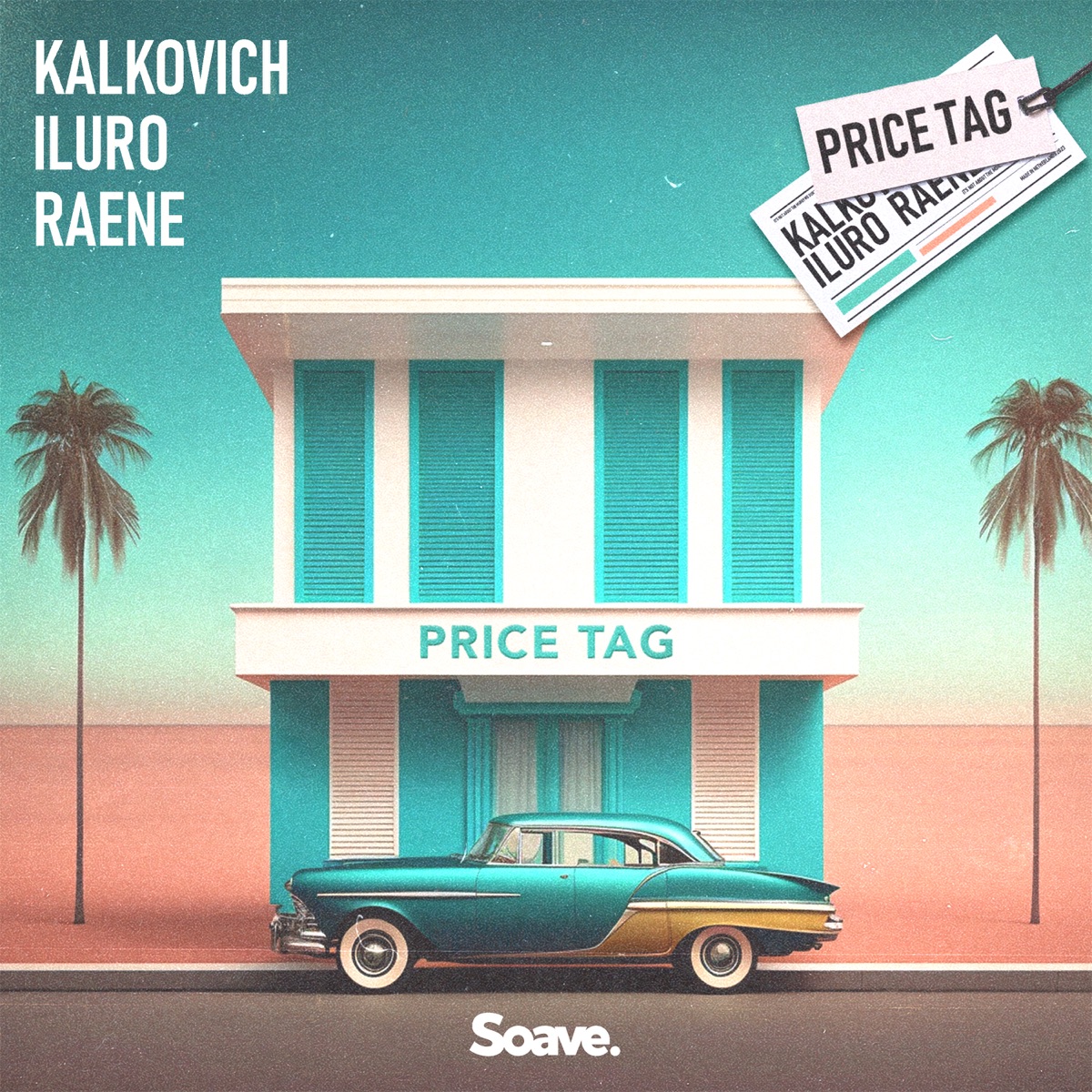 Price Tag - Single by Kalkovich, ILURO & RAENE album cover