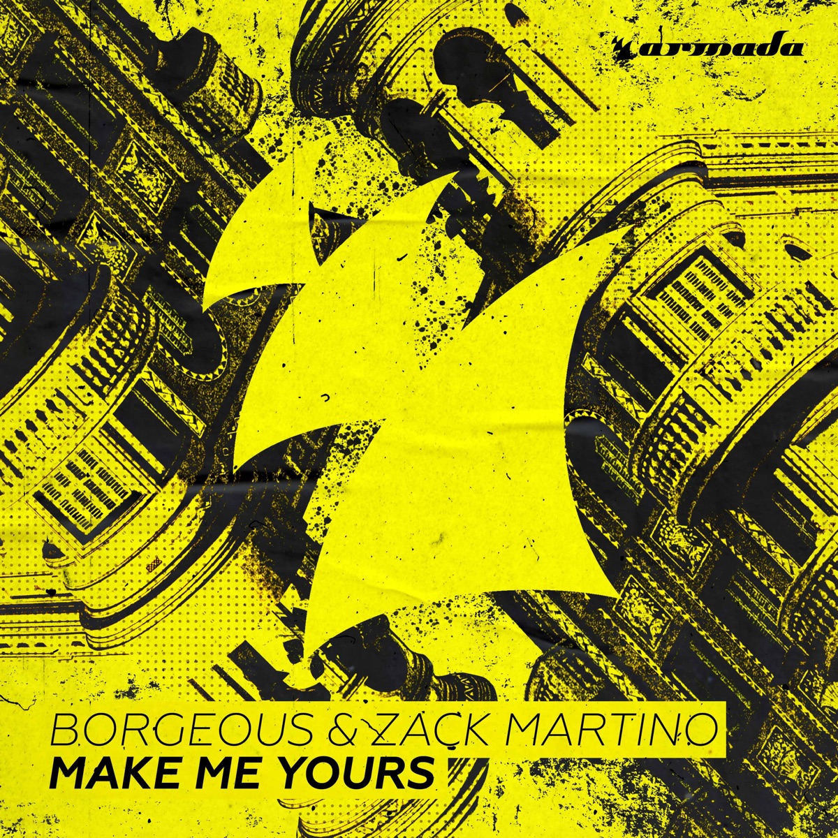 Make Me Yours - Single by Borgeous & Zack Martino album cover
