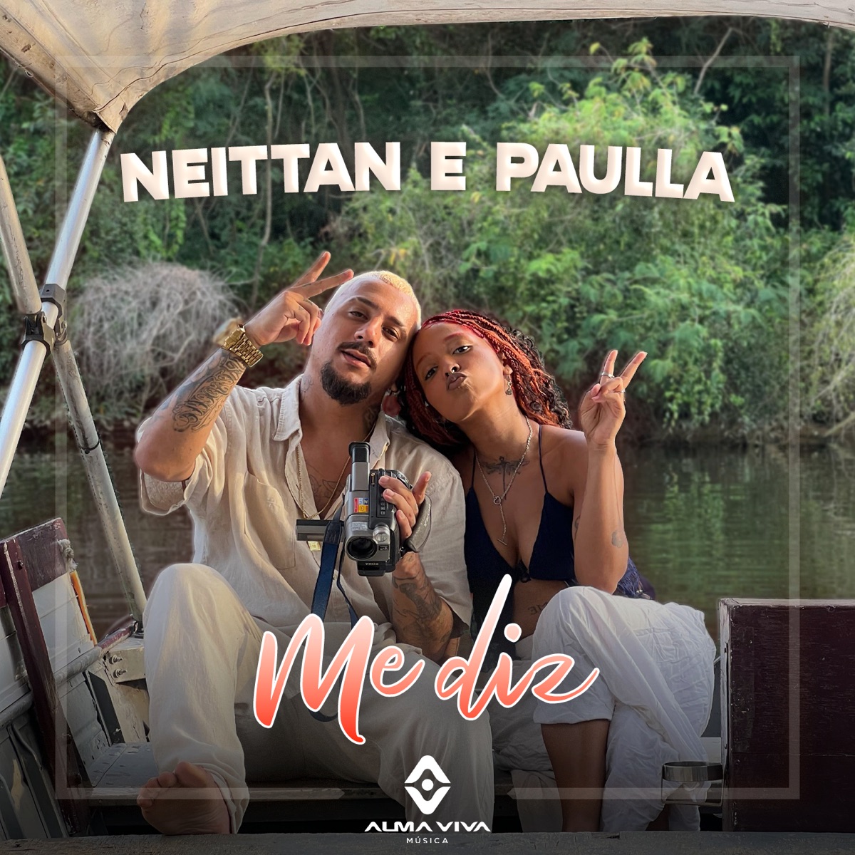 Me Diz - Single by Neittan, Paulla & AlmaViva Música album cover