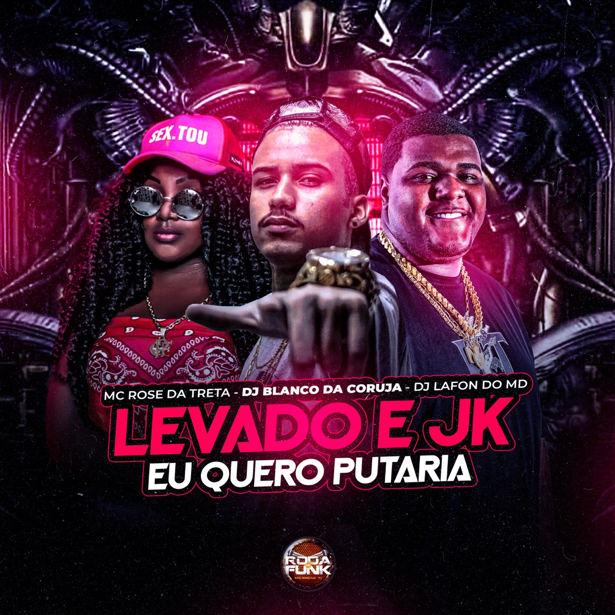 Levado e Jk Eu Quero Putaria - Single by DJ Lafon Do Md, Mc Rose da Treta & Dj Blanco da Coruja album cover