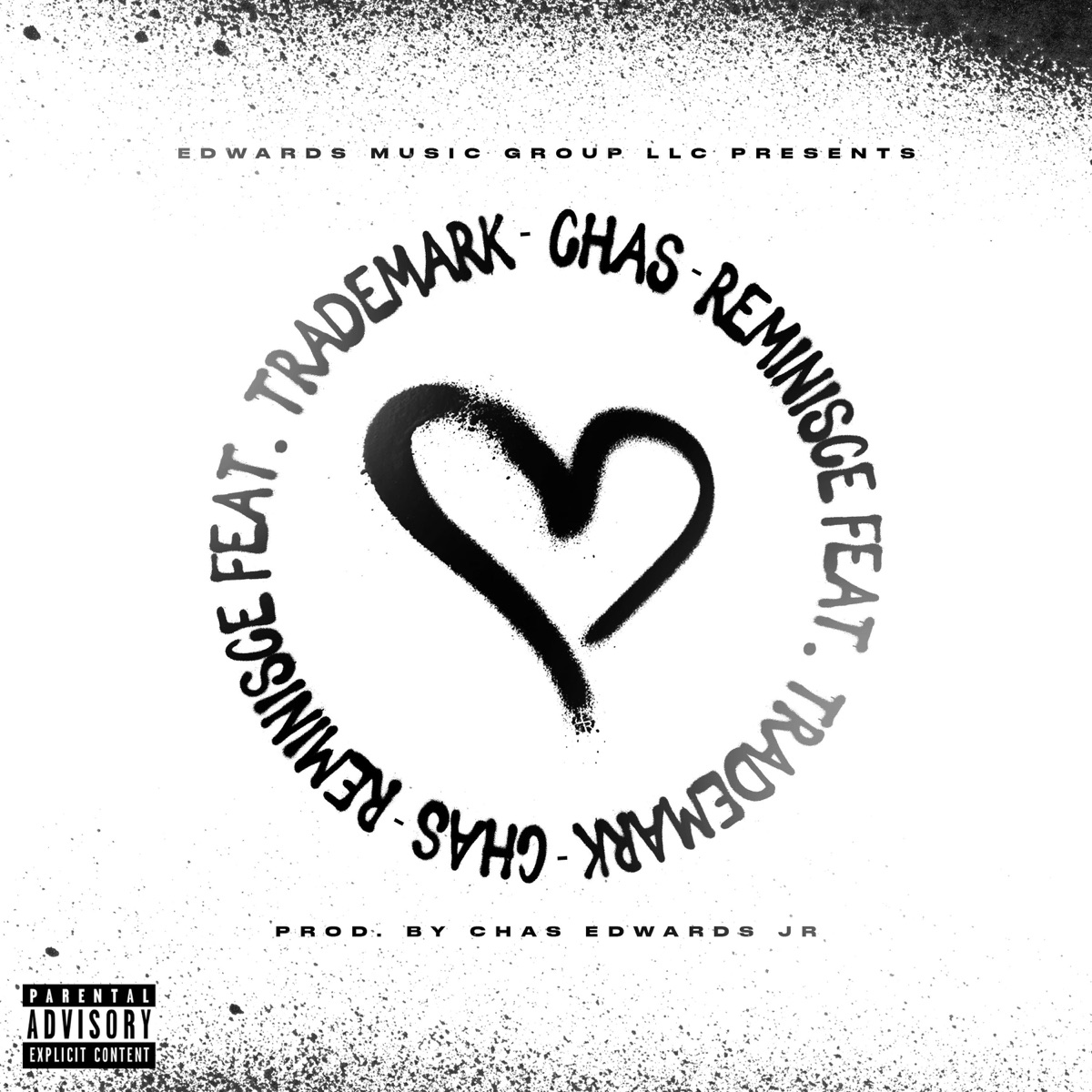 Reminisce (feat. TradeMark) - Single by Chas album cover