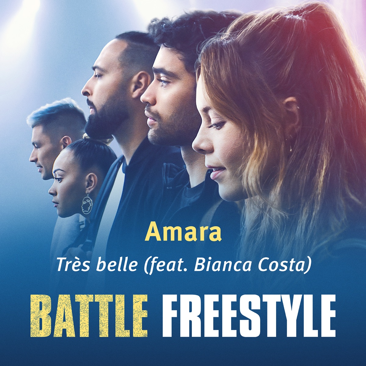 Très belle (feat. Bianca Costa) - From the Netflix Original Film "Battle: Freestyle" - Single by Amara album cover