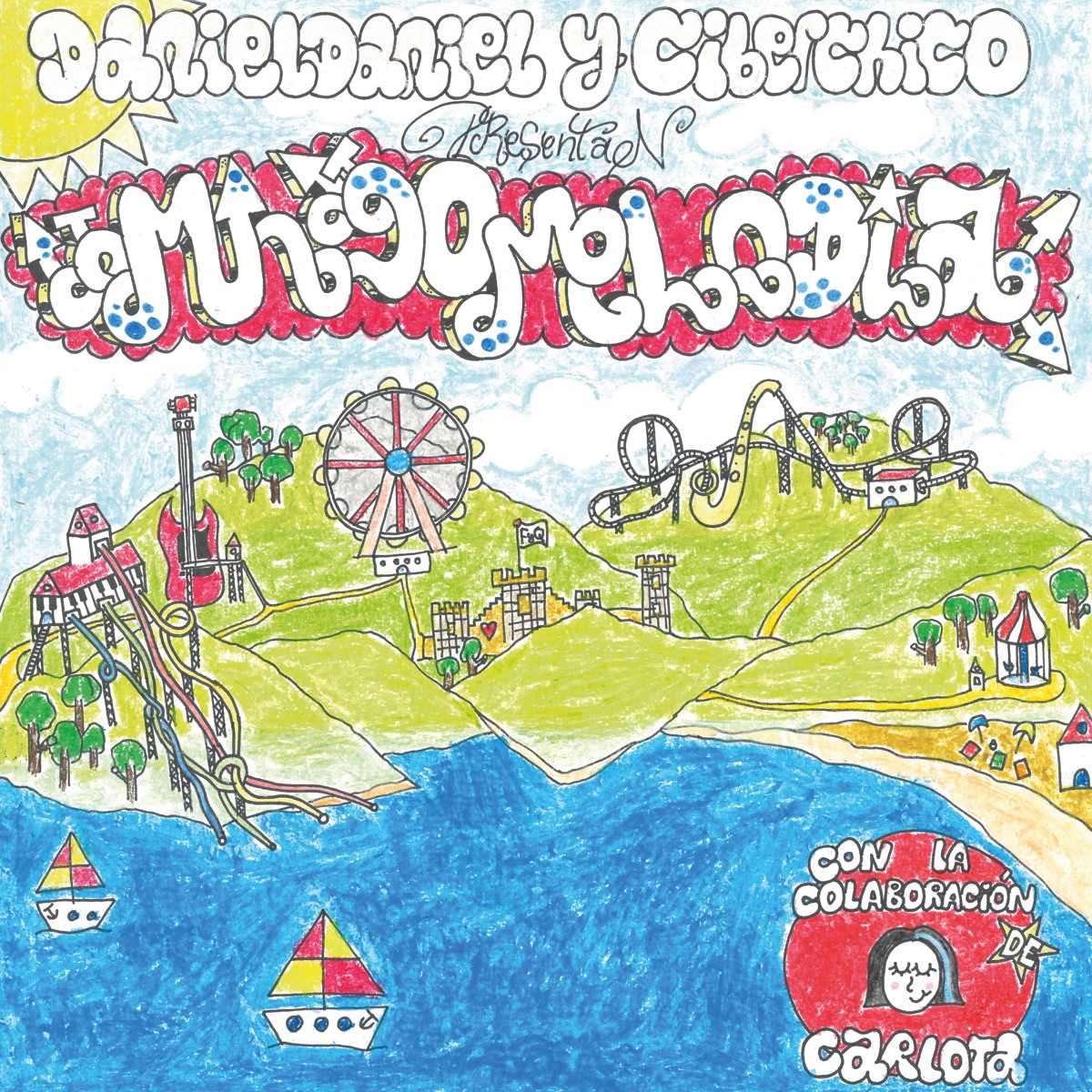 Mundo Melodía by Ciberchico & DANIEL DANIEL album cover