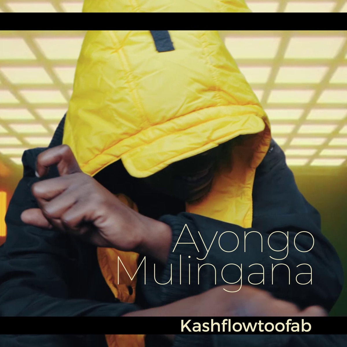 Ayongo Mulingana - Single by Kashflowtoofab album cover
