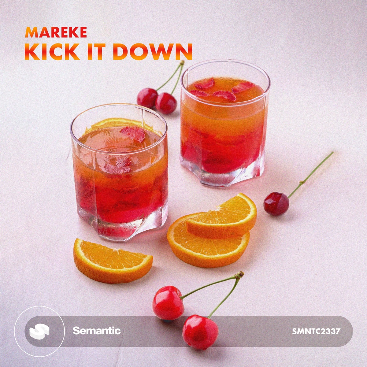 Kick It Down - Single by Mareke album cover