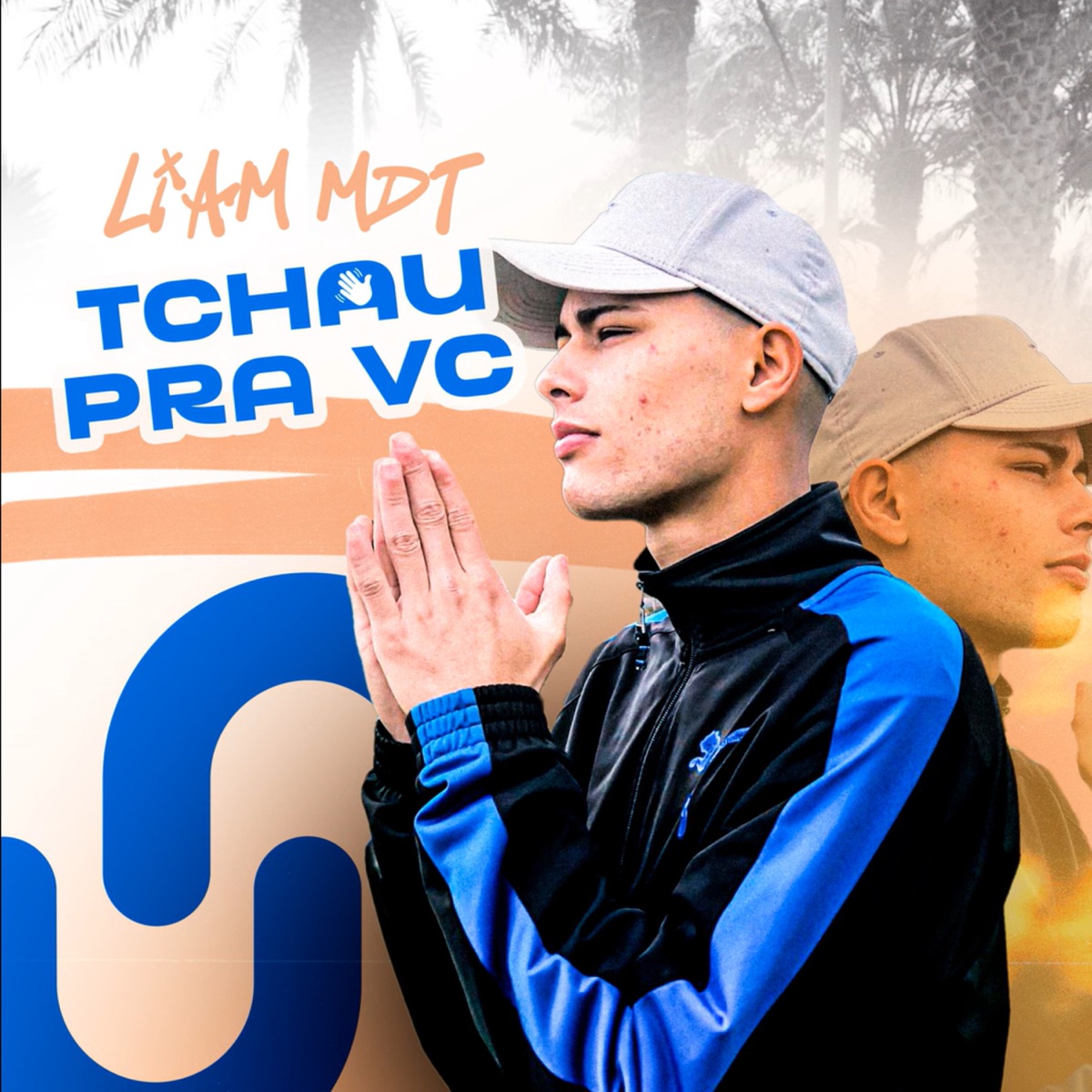 Tchau pra Vc - Single by Liam MDT & O'dre album cover