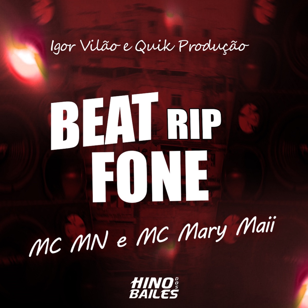 Beat Rip Fone - Single by MC MN, Mc Mary Maii, Igor vilão & Quik Produção album cover