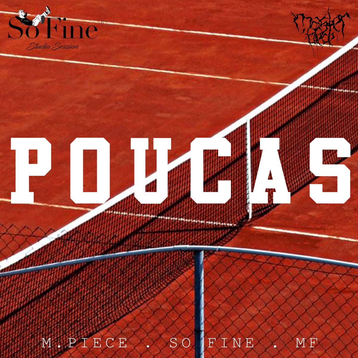 Poucas - Single by Masterpiece SA & Rafael MF album cover