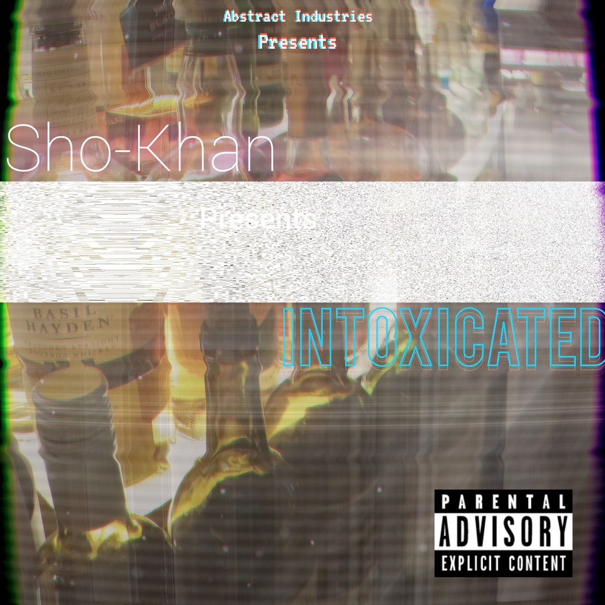 Intoxicated - Single by Sho-Khan album cover