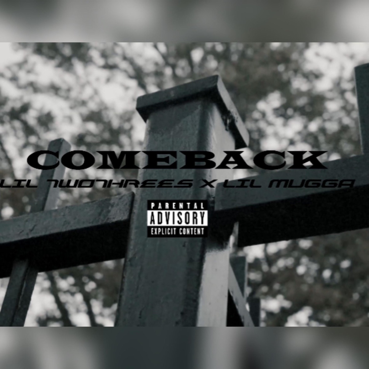 Comeback (feat. LIL Mugga) - Single by Lil TwoThrees album cover