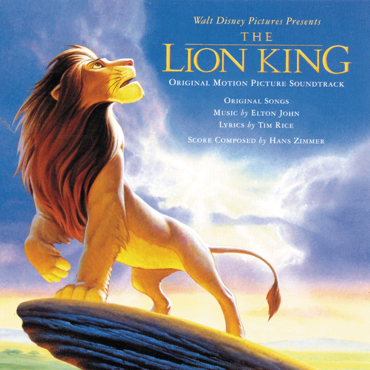 The Lion King (Original Motion Picture Soundtrack) by Elton John & Tim Rice, Hans Zimmer album cover