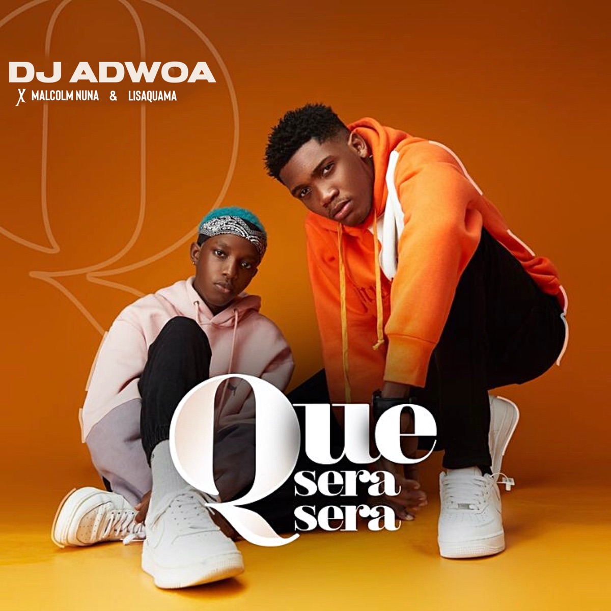 Que Sera Sera (feat. Lisa Quama) - Single by Malcolm Nuna & Dj Adwoa album cover