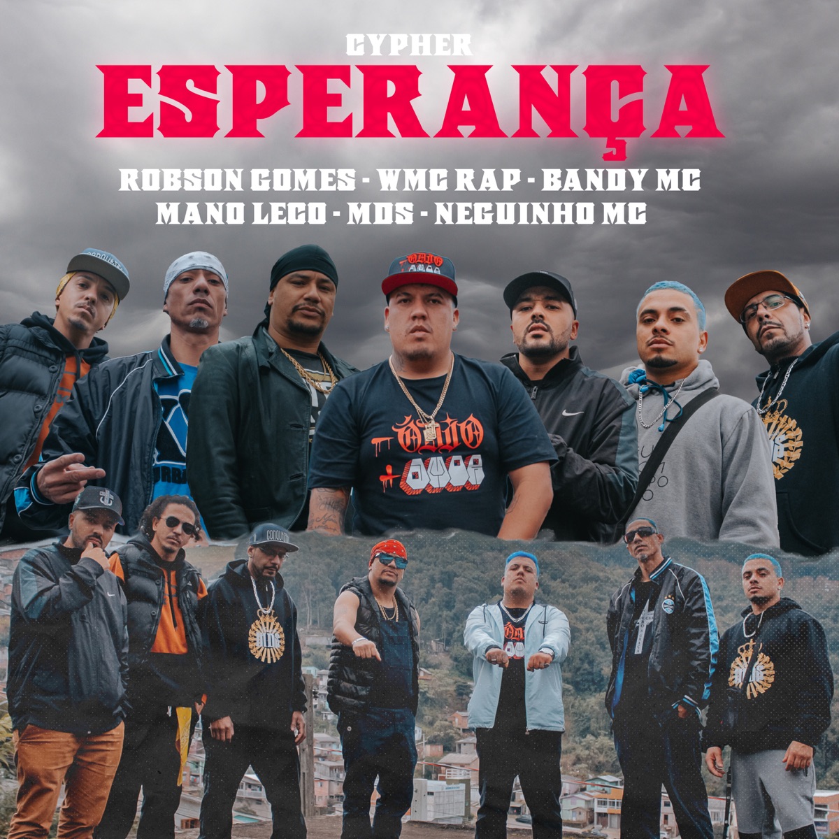 Cypher Esperança - Single by Robson Gomes, WMC Rap, Bandy mc, MDS Rap Nacional, Mano Leco & Neguinho Mc album cover