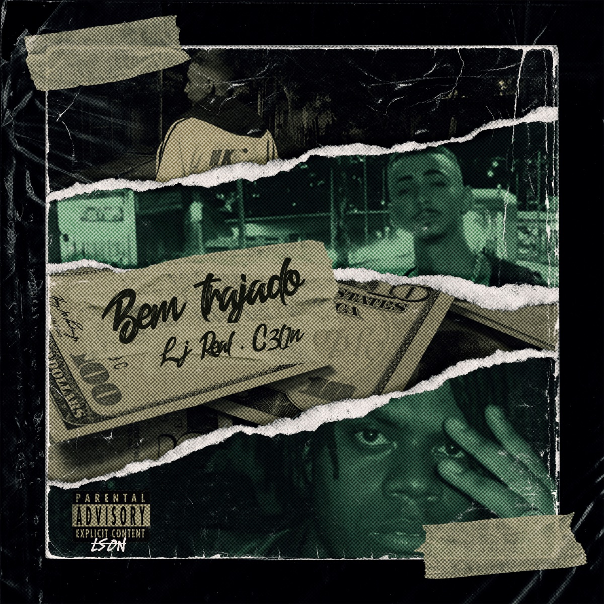 Bem Trajado - Single by LJ Real & C3L1N album cover