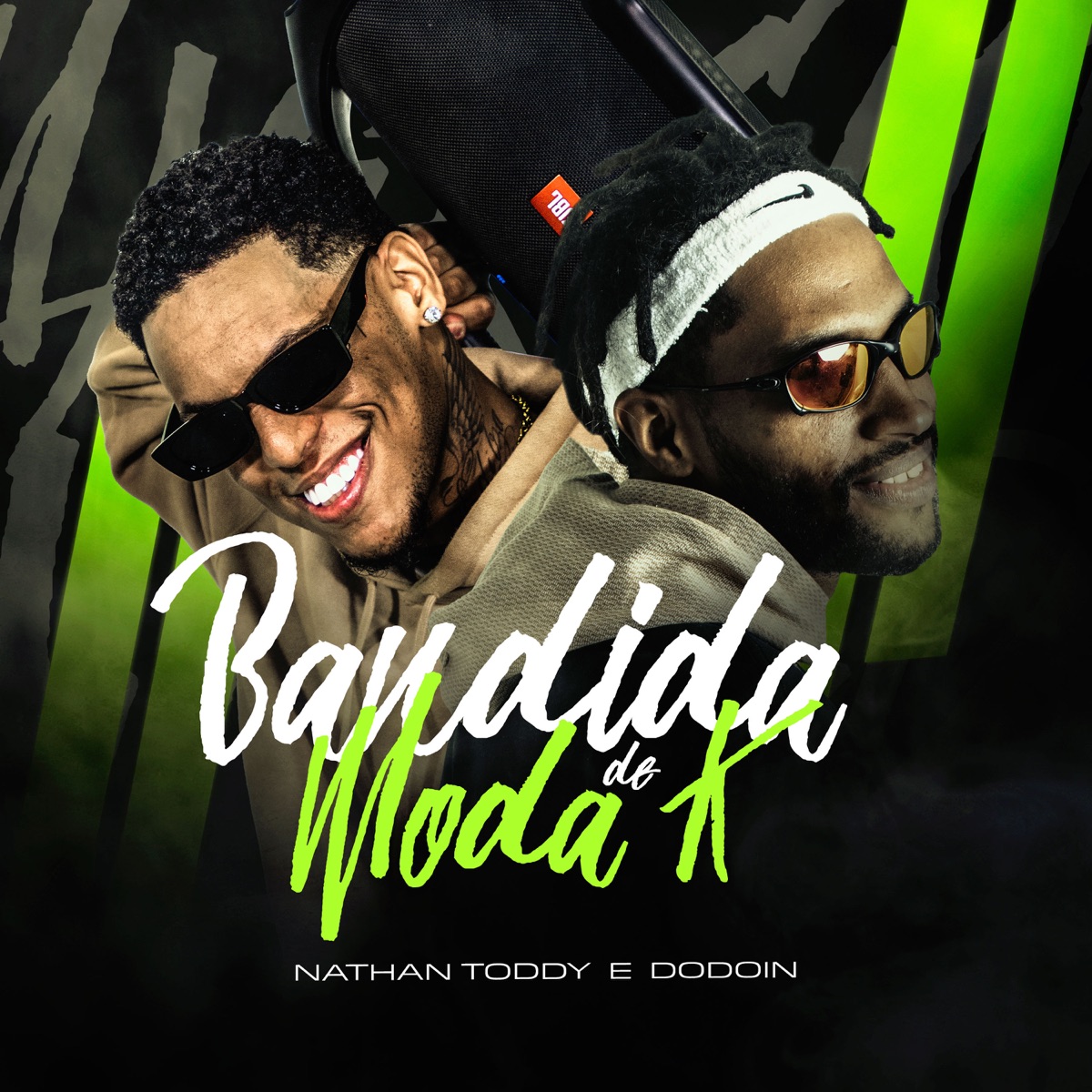 Bandida De ModaK - Single by Nathan Toddy & Dodoin album cover