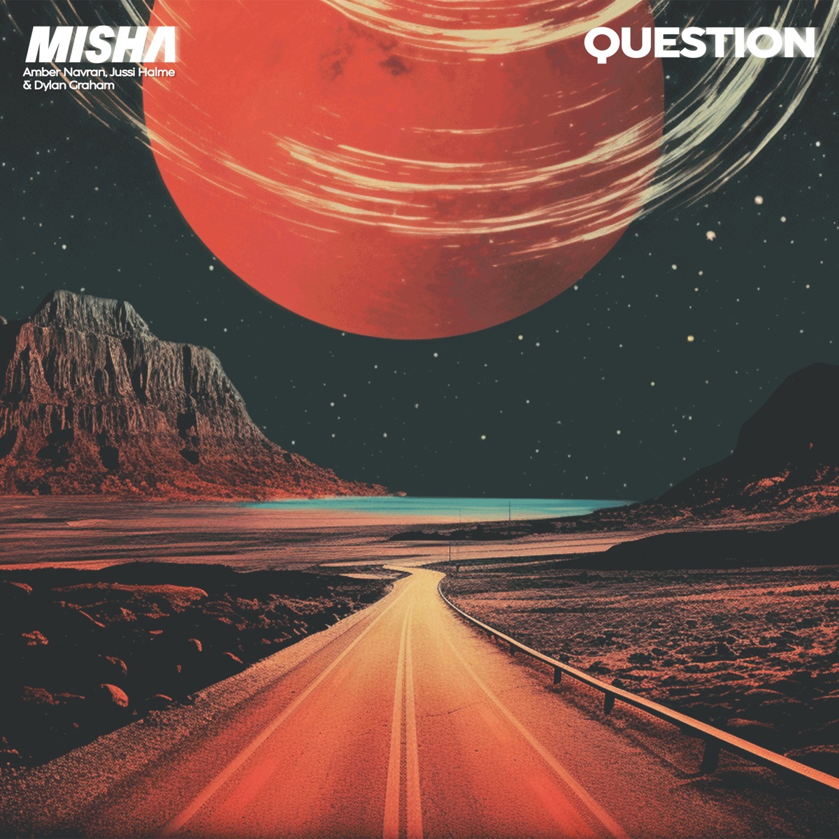 Question - Single by Misha, Amber Navran & Jussi Halme album cover