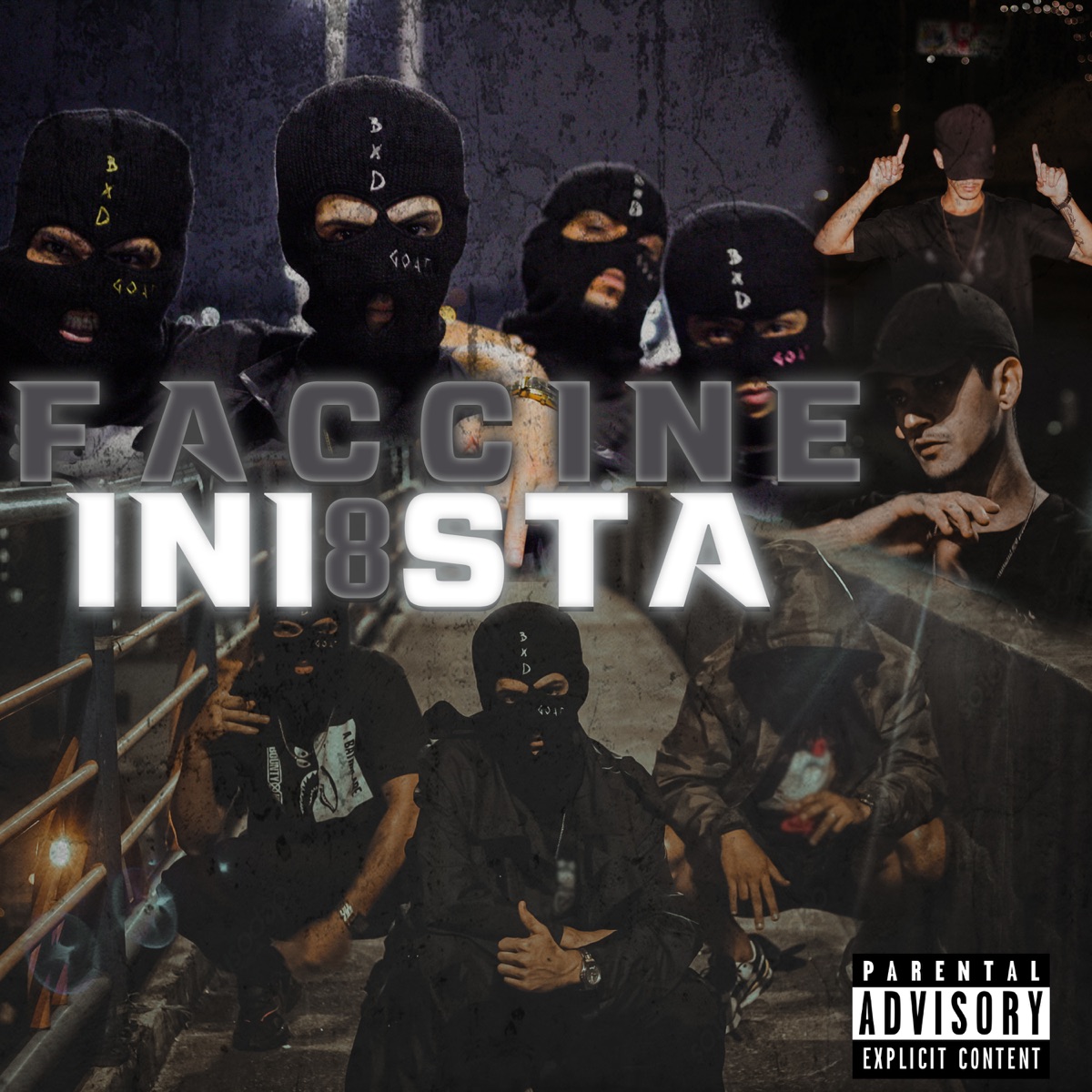 Ini8sta - Single by FACCINE album cover