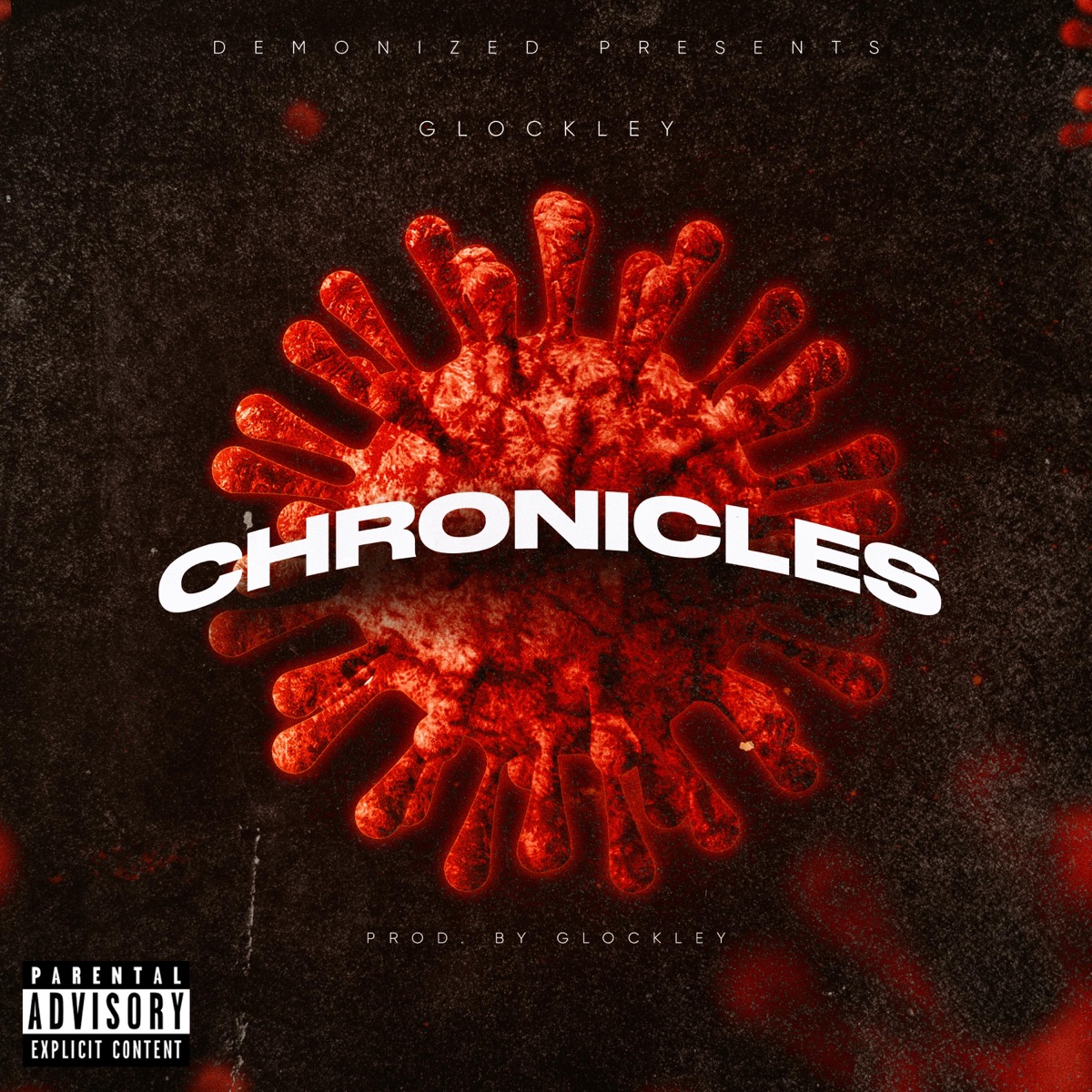 Chronicles by Glockley album cover