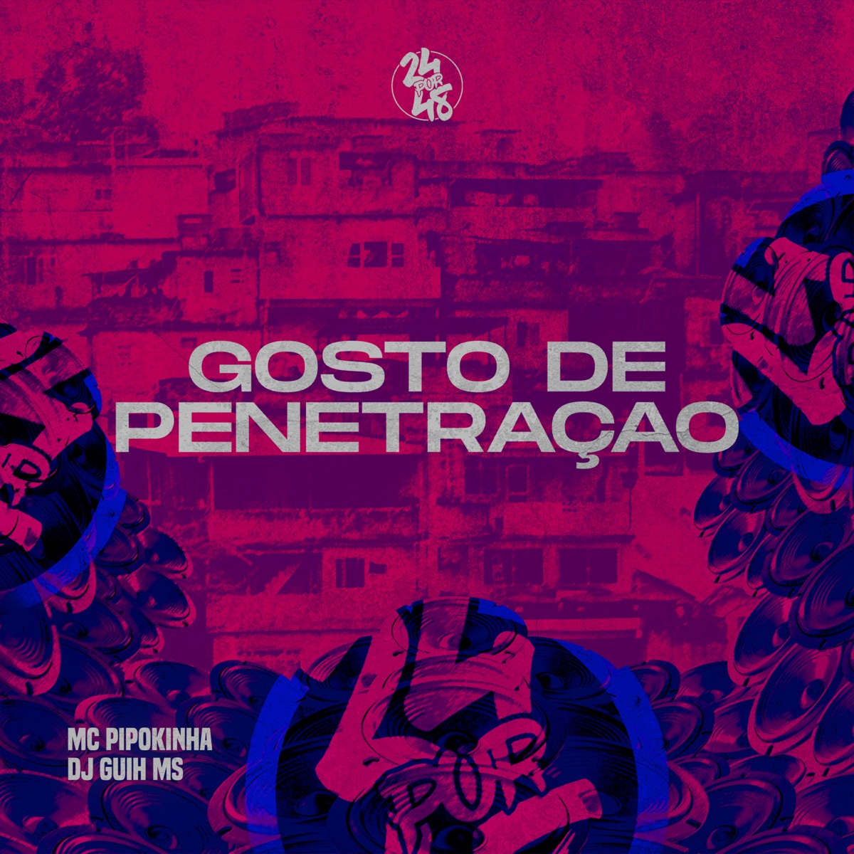 Gosto De Penetração - Single by MC Pipokinha & DJ Gordinho da VF album cover