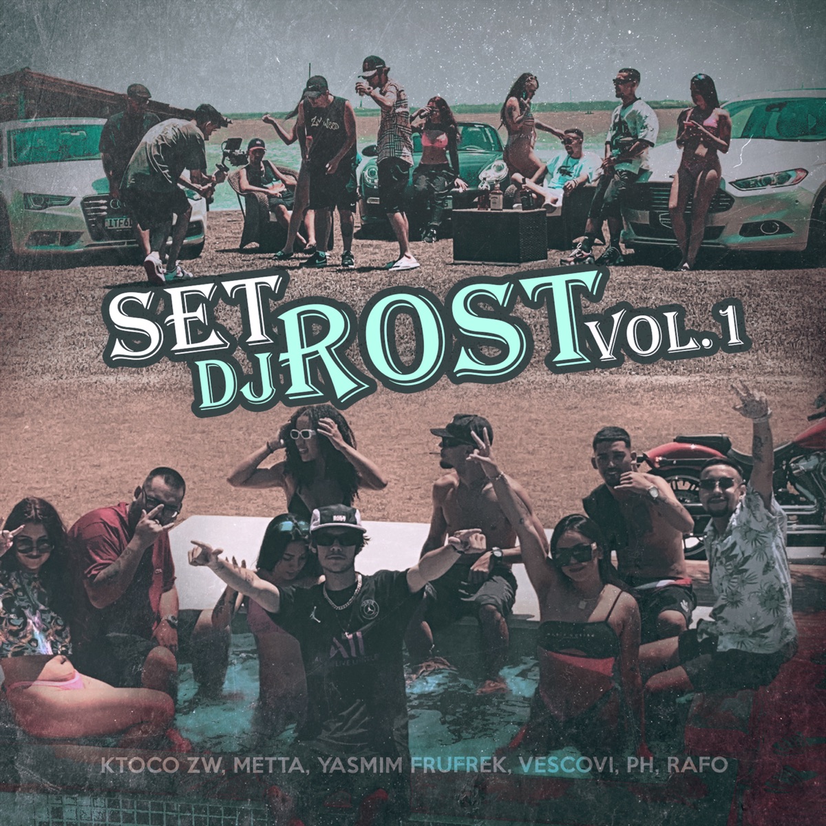 Set Dj Rost Vol. 1 - Single by DjRost, Rafo Mc, Metta, ktocoZW, Yasmim Frufrek, Vescovi & PHcl album cover
