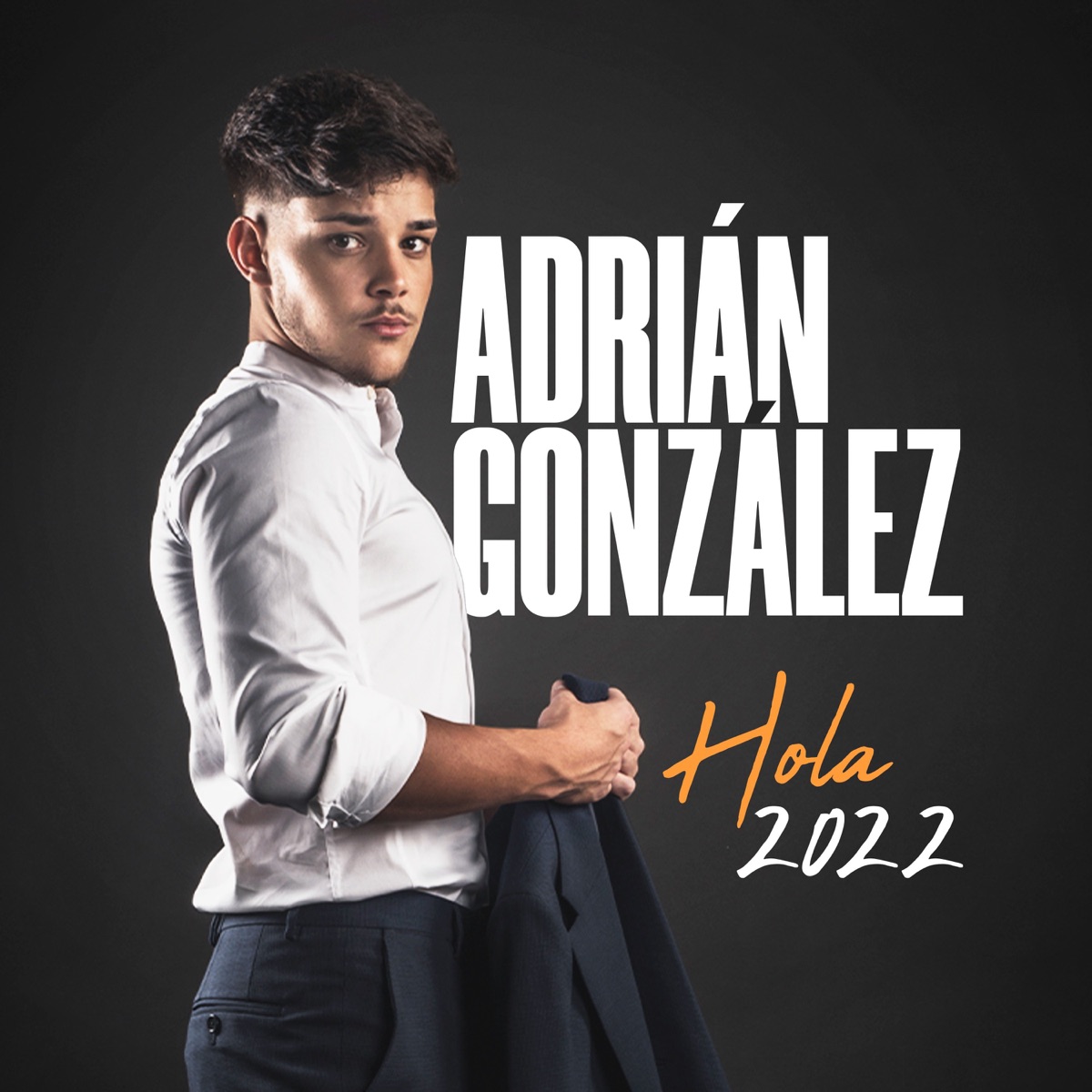 Hola 2022 - Single by Adrián González album cover
