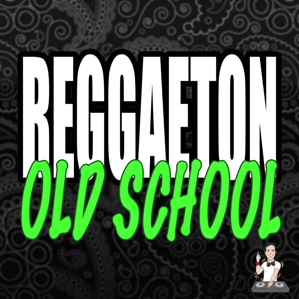 Reggaeton Old School by Nico Vallorani DJ album cover
